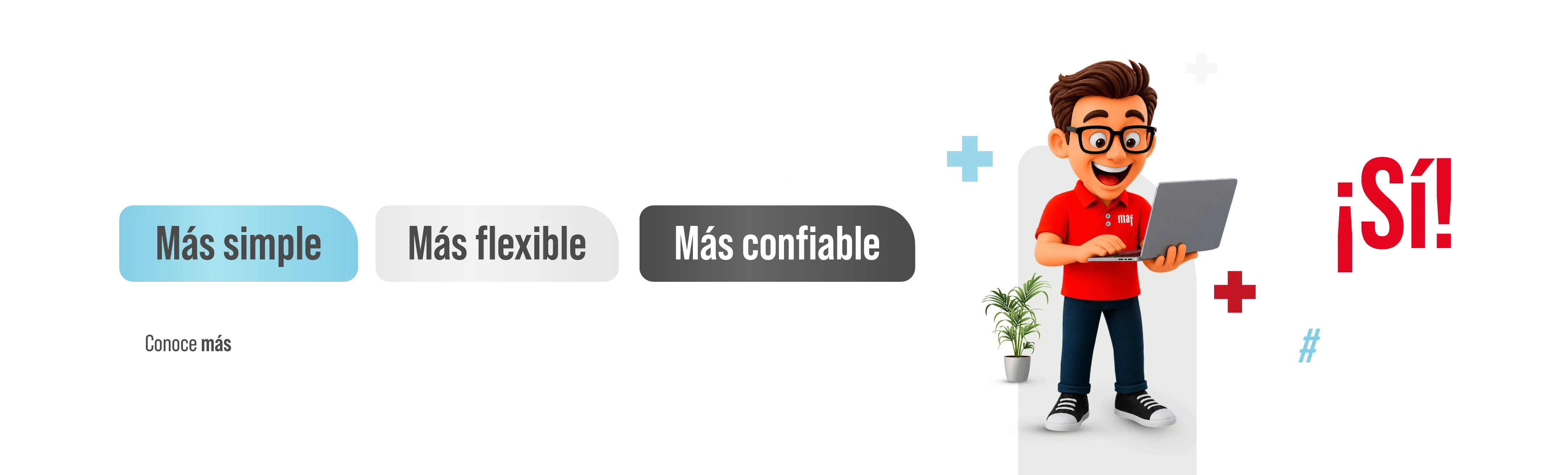 Conoce más
